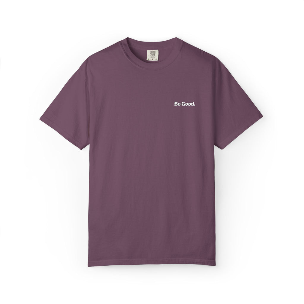 Be Good Embroidered Tee