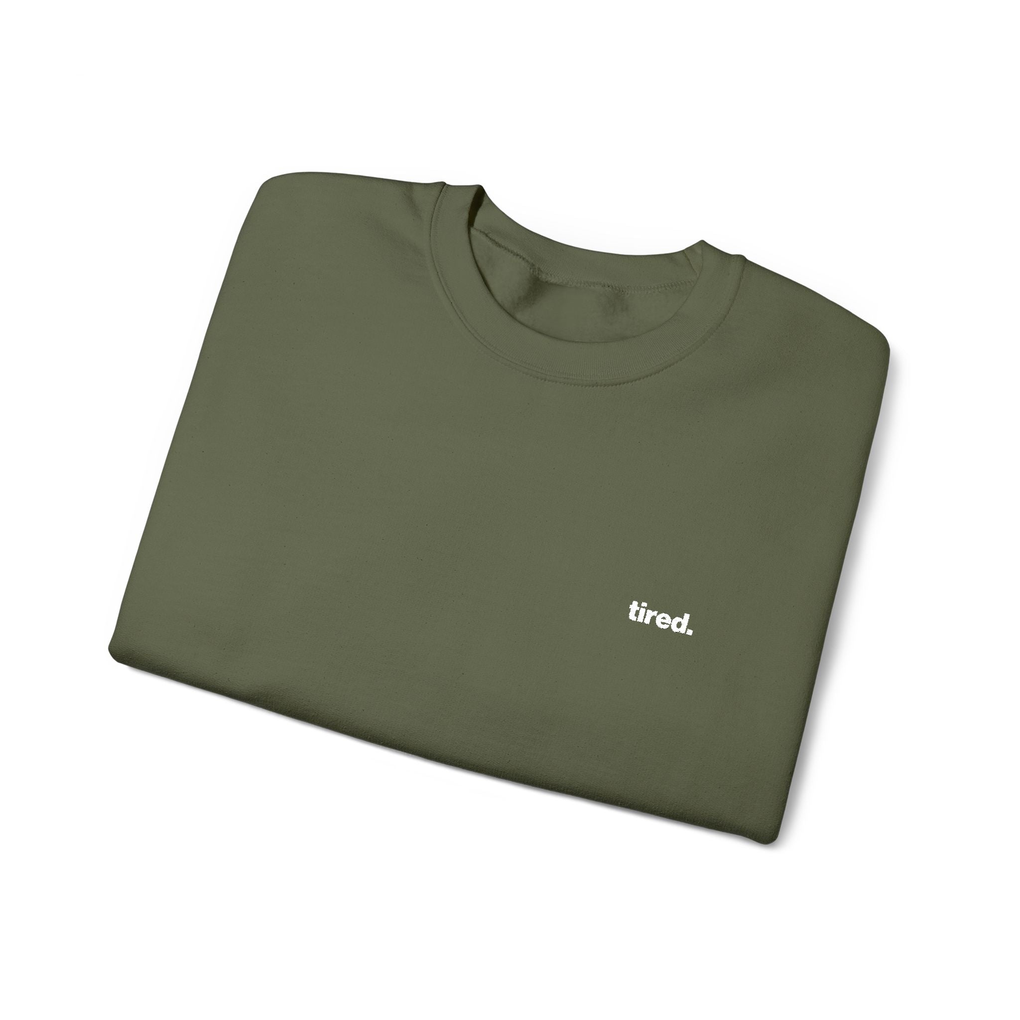Tired. Embroidered Crewneck Sweatshirt