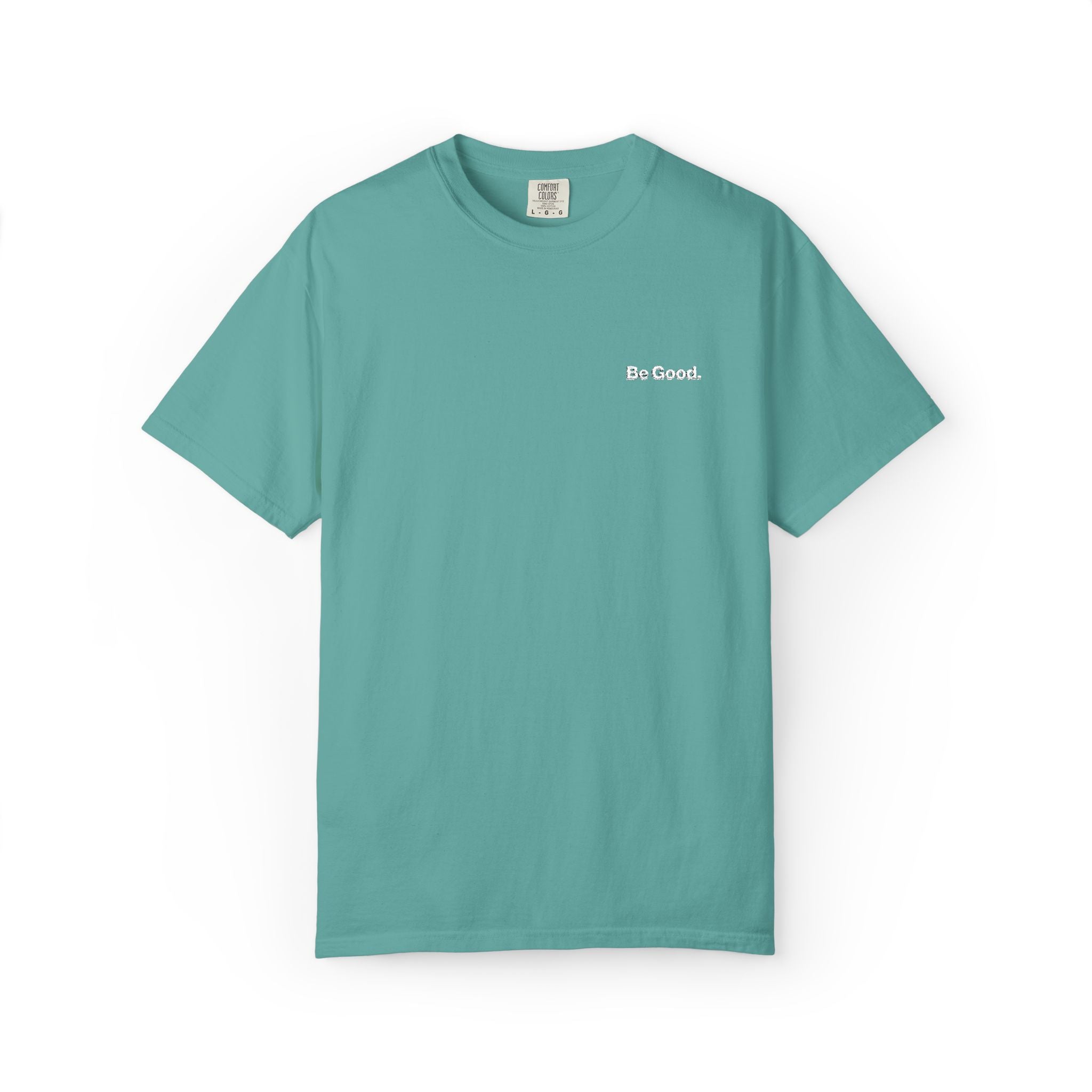 Be Good Embroidered Tee