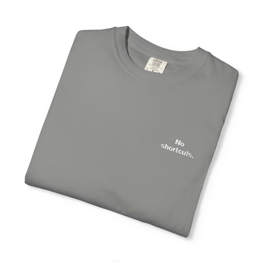 No shortcuts Embroidered Tee