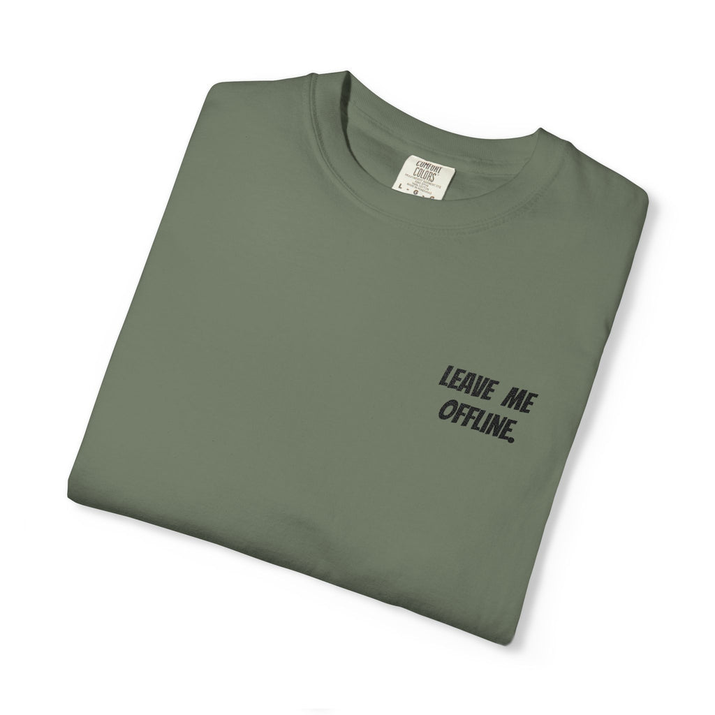 Leave Me Offline Tee — Minimalist Cotton T-Shirt