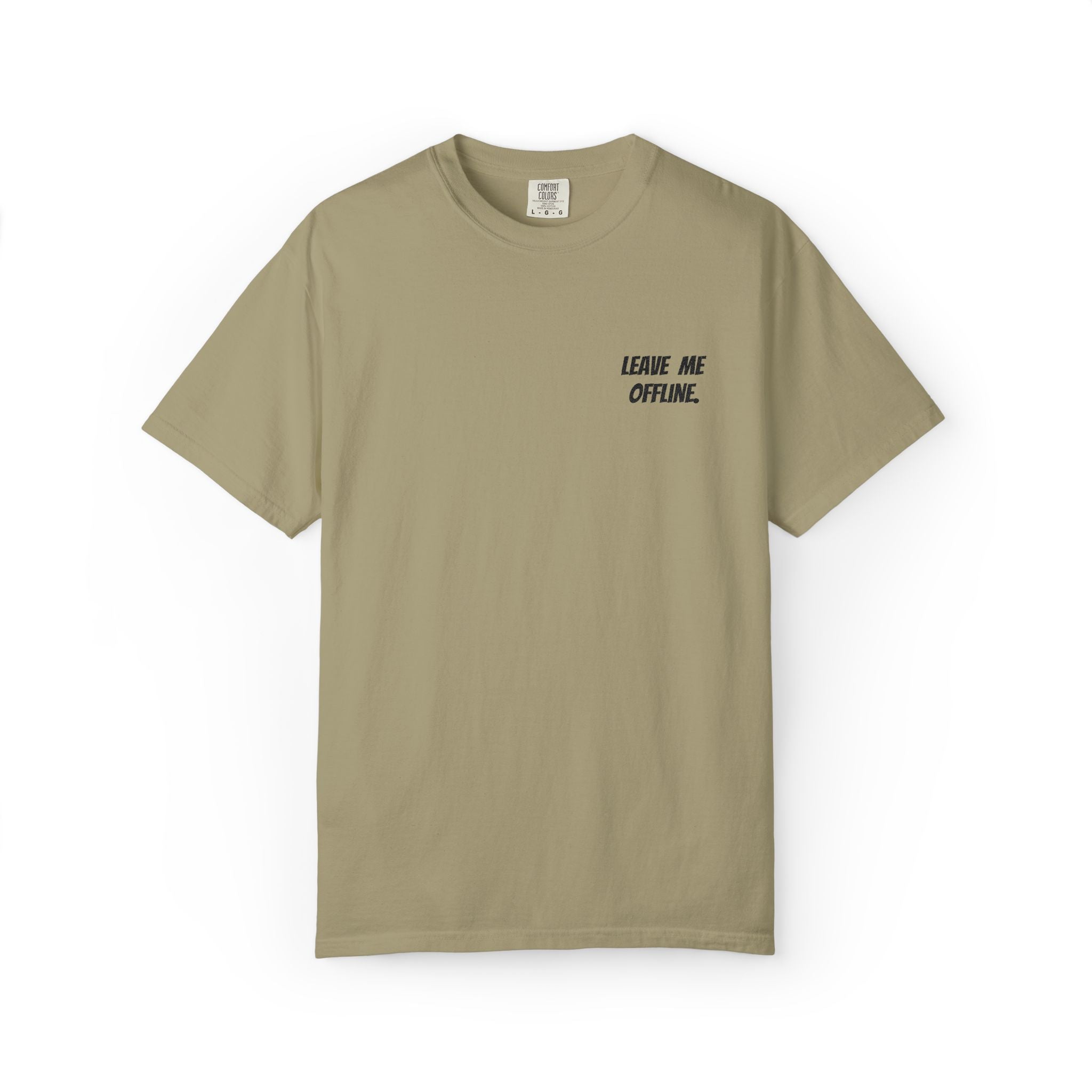 Leave Me Offline Tee — Minimalist Cotton T-Shirt