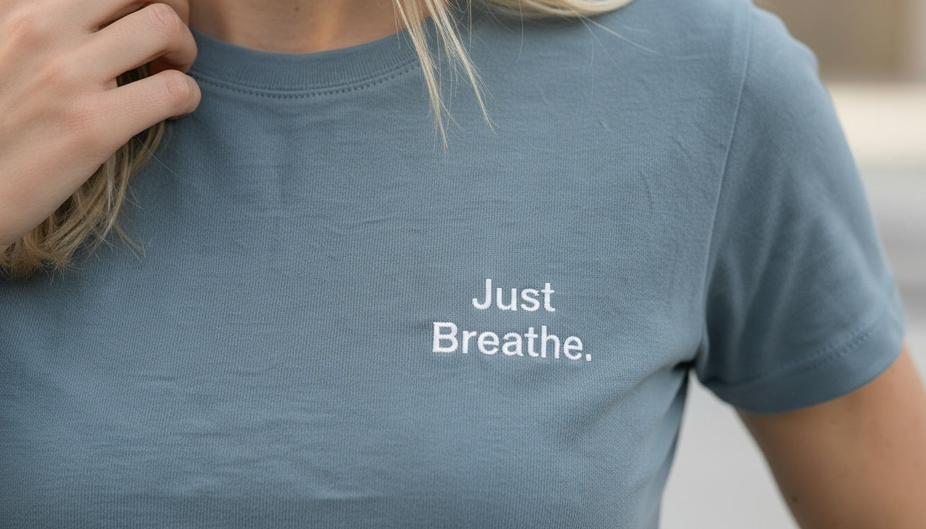 Just Breathe. Embroidered Tee