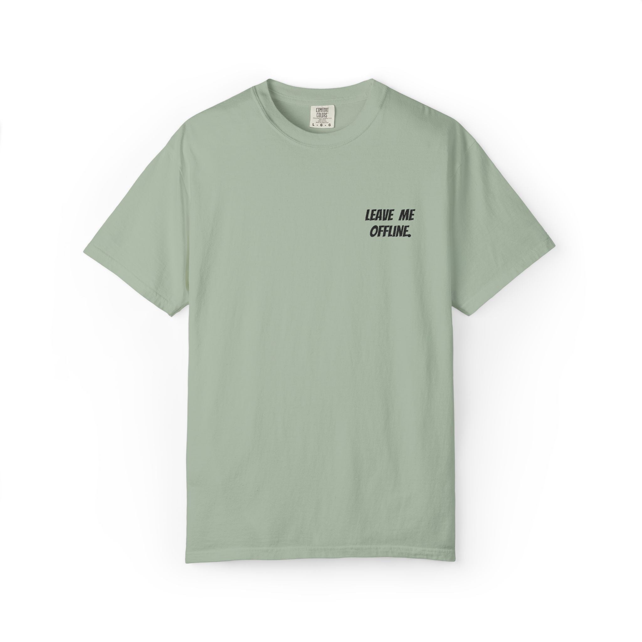 Leave Me Offline Tee — Minimalist Cotton T-Shirt