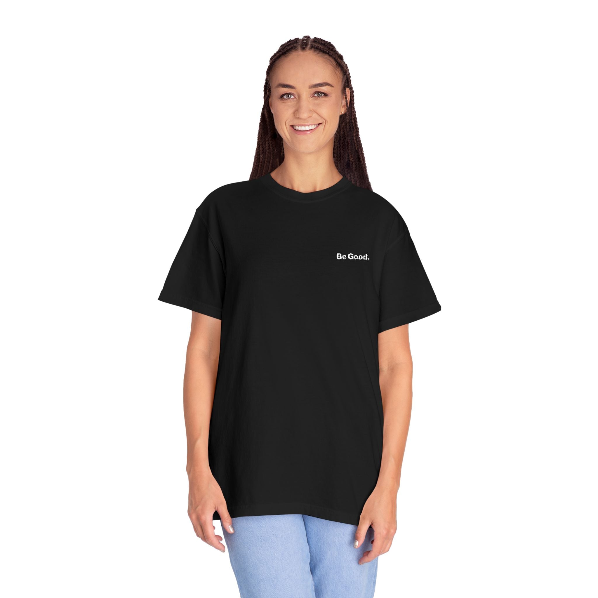 Be Good Embroidered Tee