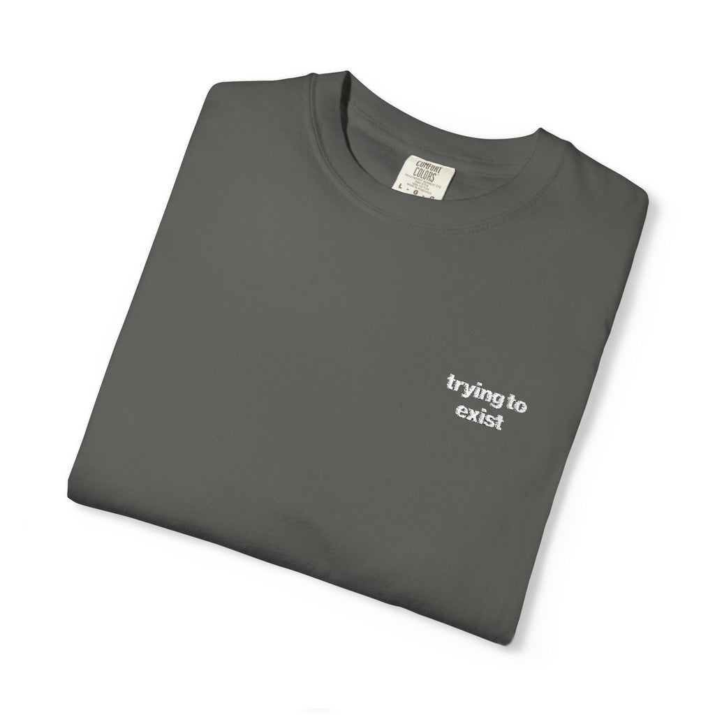 Trying to Exist Minimalist Embroidered Tee
