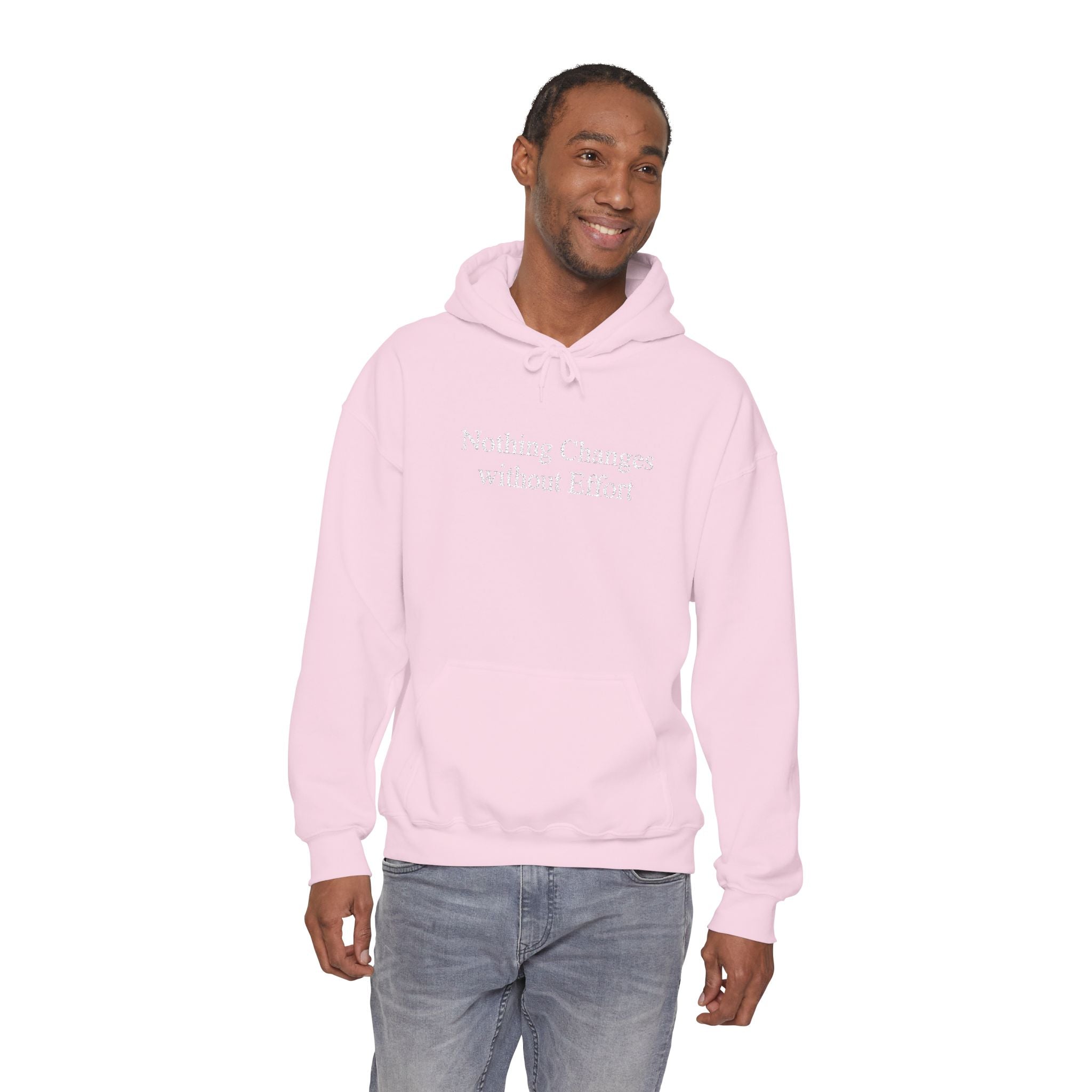Nothing Changes without Effort Hoodie