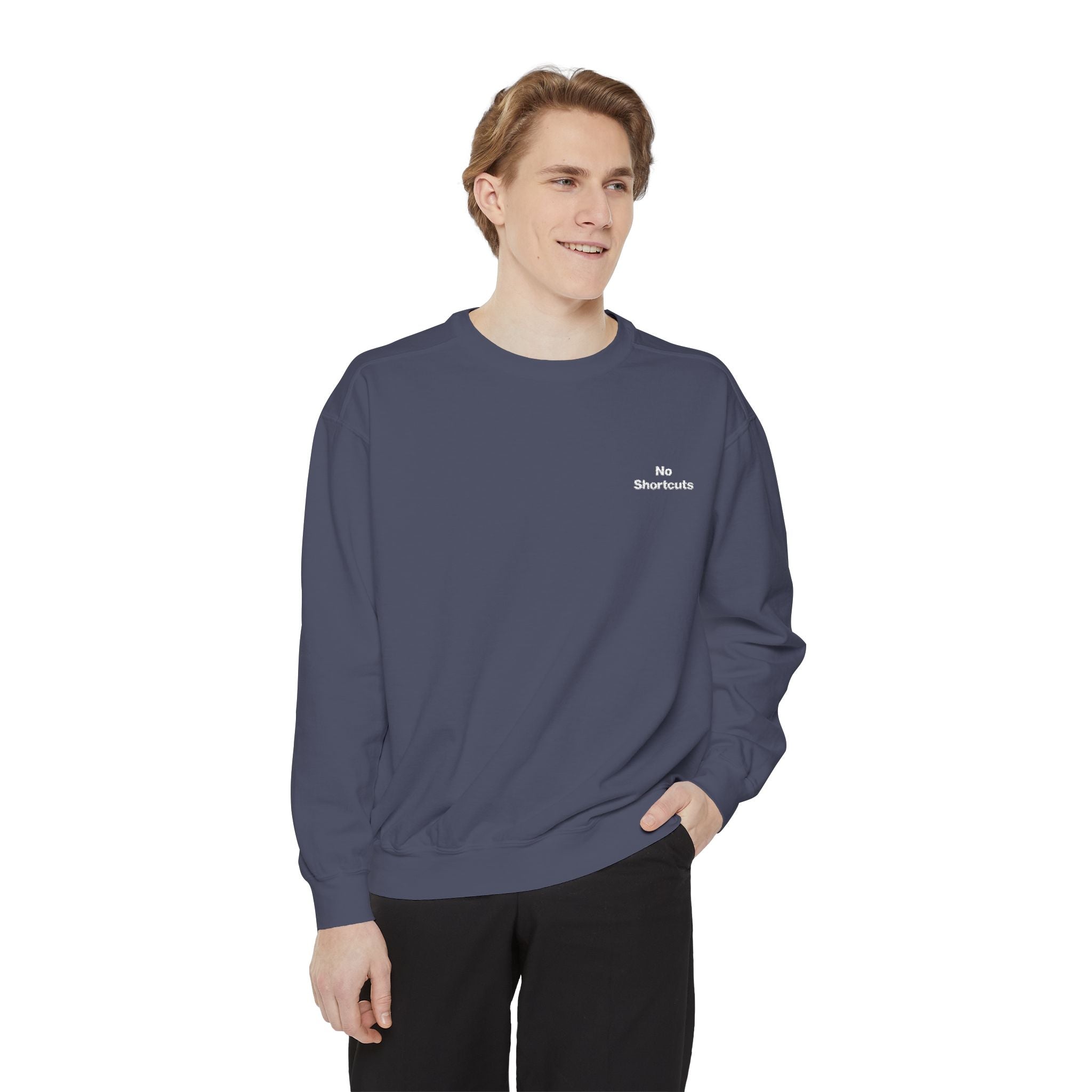 No Shortcuts Embroidered Sweatshirt