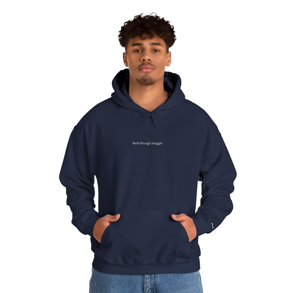 Built Through Struggle Embroidered Hoodie