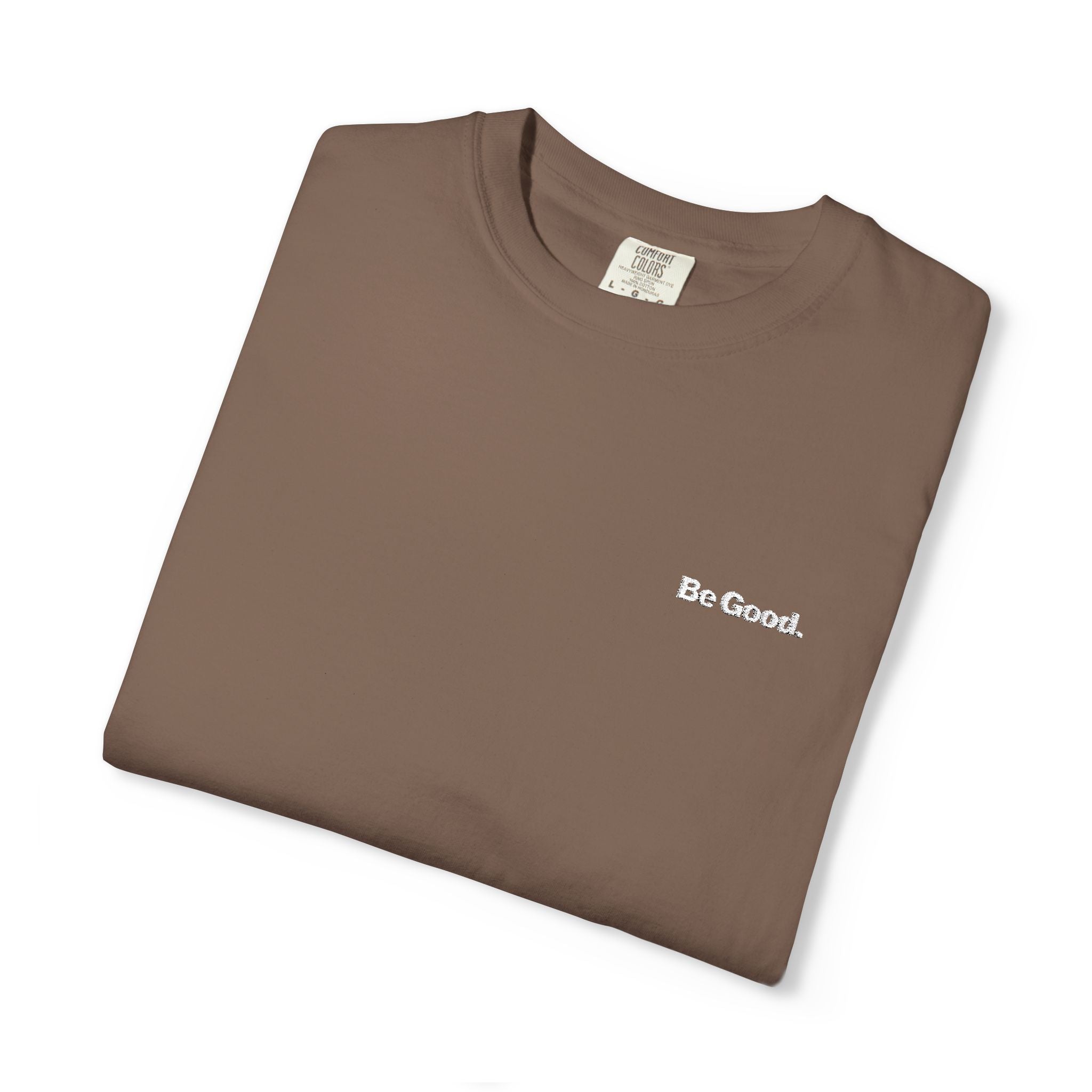 Be Good Embroidered Tee